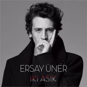 Ersay Uner Iki Asık Tayfur Avcı Remix