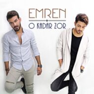 Emren – O Kadar Zor