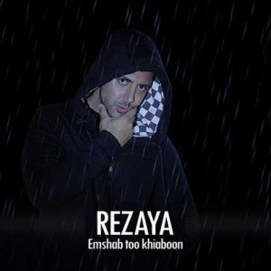 Rezaya Emshab Too Khiaboon