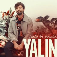 Yalin – Hele Bi Basla