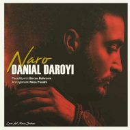Danial Daroyi – Naro