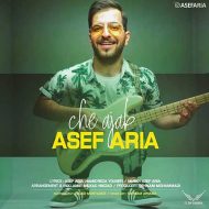 Asef Aria – Che Ajab