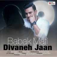 Babak Mafi – Divaneh Jaan