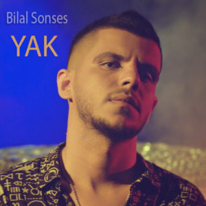 Bilal Sonses Yak 2018