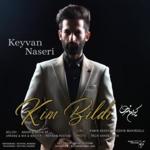Keyvan Naseri Kim Bildi 768x768 1