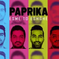 Paprika – Esme To Eshghe