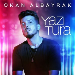 Okan Albayrak - Yazi Tura