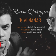 Revan Qarayev – Kim Inanar