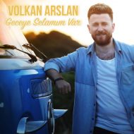 Volkan Arslan – Geceye Selamim Var