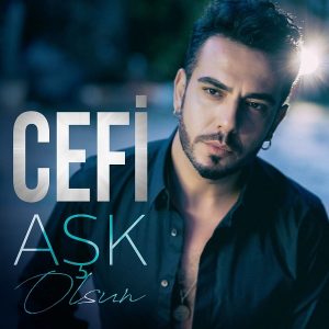 Cefi - Ask Olsun