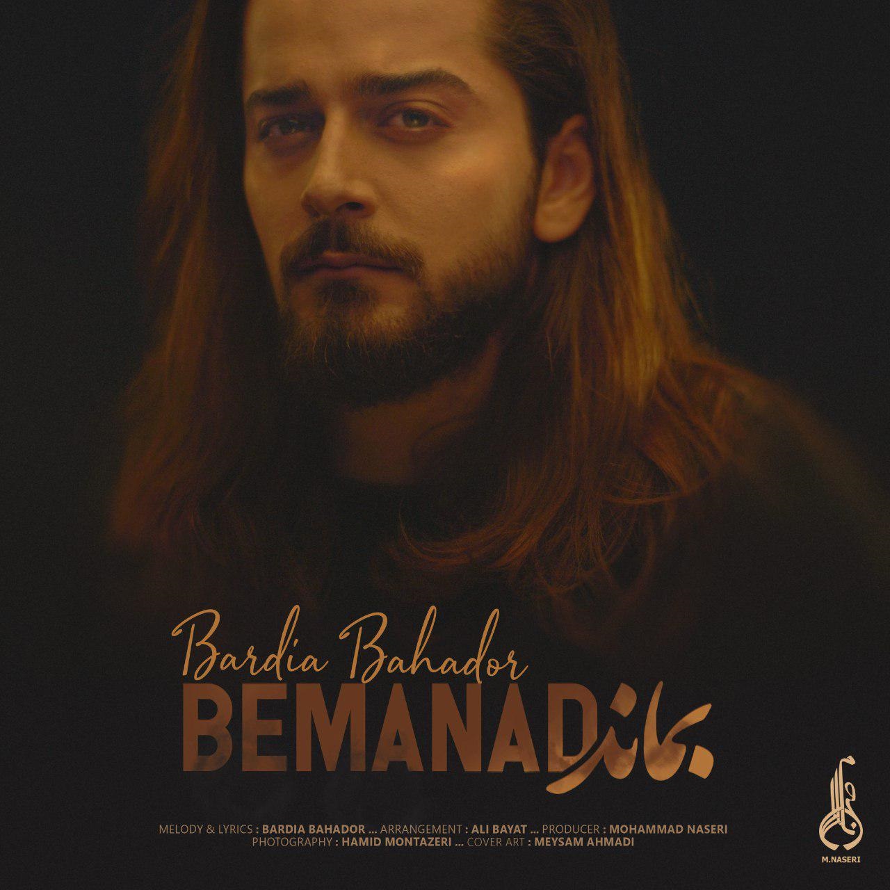 Bardia Bahador – Bemanad