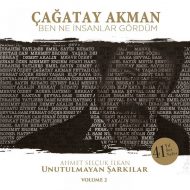 Cagatay Akman – Ben Ne Insanlar Gordum