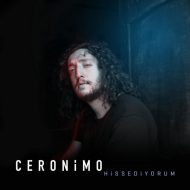 Ceronimo – Hissediyorum