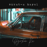 Oguzhan Koc – Sukut-u Haya