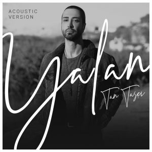 Tan Tasci Yalan Akustik