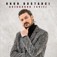 Onur Bostanci – Huzurunun Tarifi