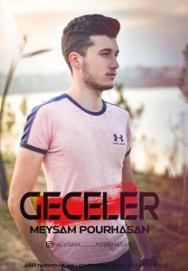 Meysam PourHasan Geceler