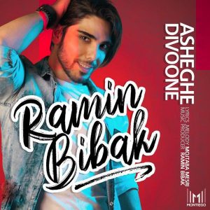 Ramin Bibak Asheghe Divoone