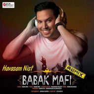 Babak Mafi – Havasam Nist (Remix)