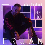 Erjan – Beni Bul
