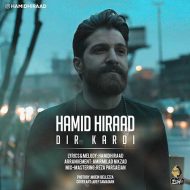 Hamid Hiraad – Dir Kardi