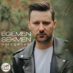 Egemen Sekmen Dert Gecesi