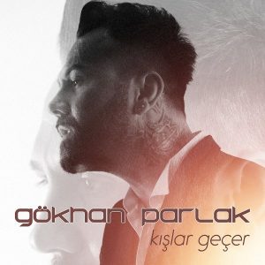 Gokhan Parlak Kislar Gecer