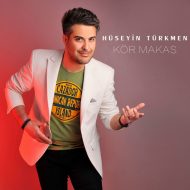 Huseyin Turkmen – Kor Makas