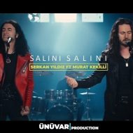 Serkan Yıldız ft Murat Kekilli – Salini Salini