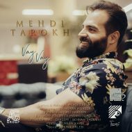 Mehdi Tarokh – Vay Vay