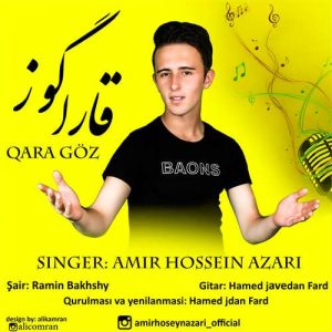 Amir Hossein Azari Qara Goz