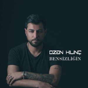 Ozan Kilinc Bensizligin
