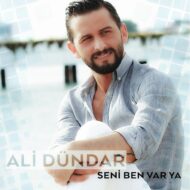 Ali Dundar – Seni Ben Var Ya