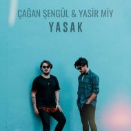 Cagan Sengul Ft Yasir Miy – Yasak
