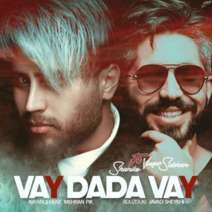 Shaniko Ft Vuqar Subhan Vay Dada Vay