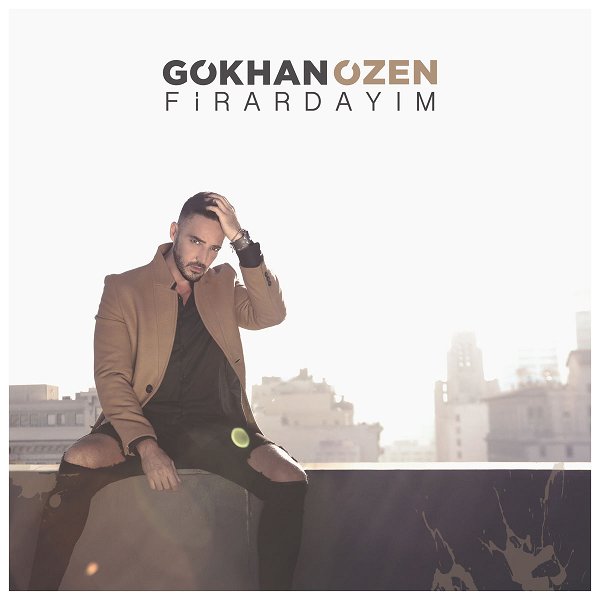 Gokhan Ozen - Firardayim