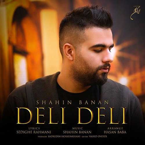 Shahin Banan Deli Deli