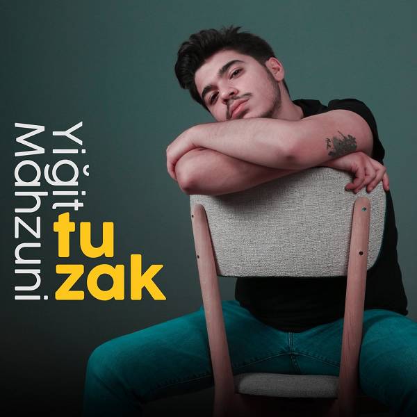Yigit Mahzuni - Tuzak