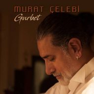 Murat Celebi – Gurbet