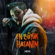 Sancak – En Buyuk Hatanim