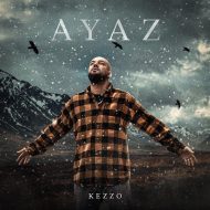 Kezzo – Ayaz
