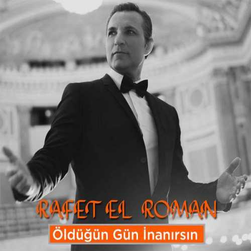 Rafet Oldugun Gun Inanirsin