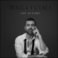 Tolga Futaci – Yol Ayrimi