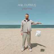 Anil Durmus – Yalanmis