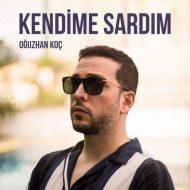 Oguzhan Koc – Kendime Sardim