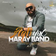 Haray Band – Aqli Yox