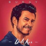Buray – Deli Kiz