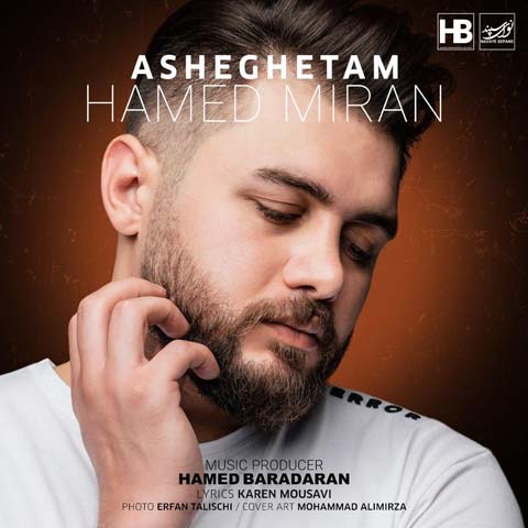 Hamed Miran Asheghetam