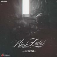 Alireza Star – Khab Zadeh