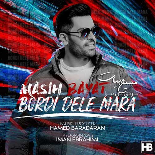 Masih Bayat Bordi Dele Mara